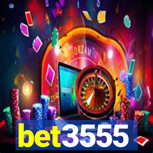 bet3555