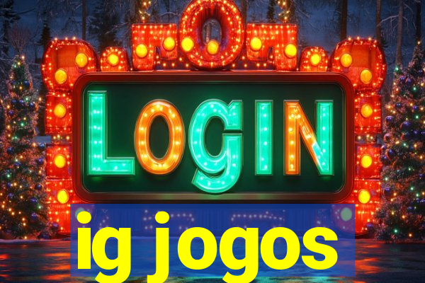 ig jogos