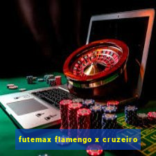 futemax flamengo x cruzeiro