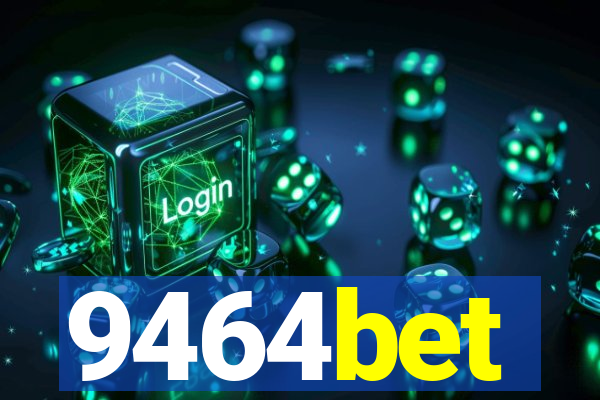 9464bet