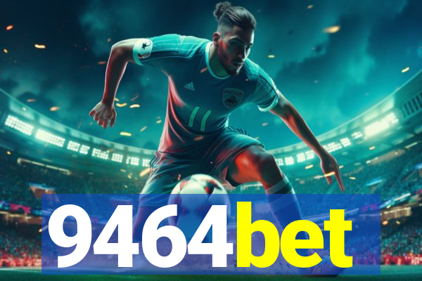 9464bet