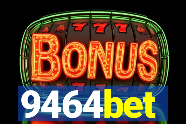9464bet