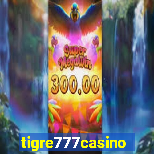 tigre777casino