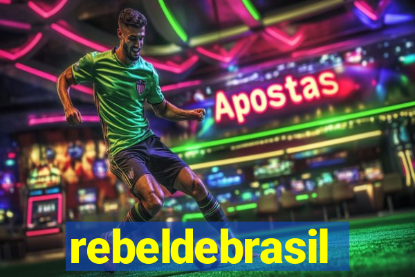 rebeldebrasil