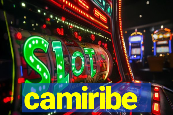 camiribe