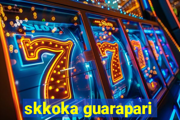 skkoka guarapari
