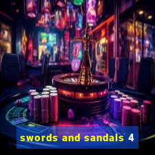 swords and sandals 4