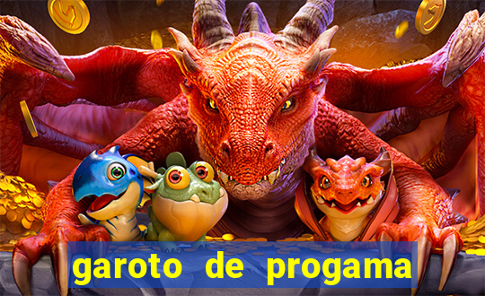 garoto de progama feira de santana