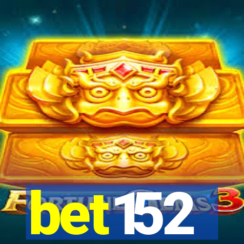 bet152