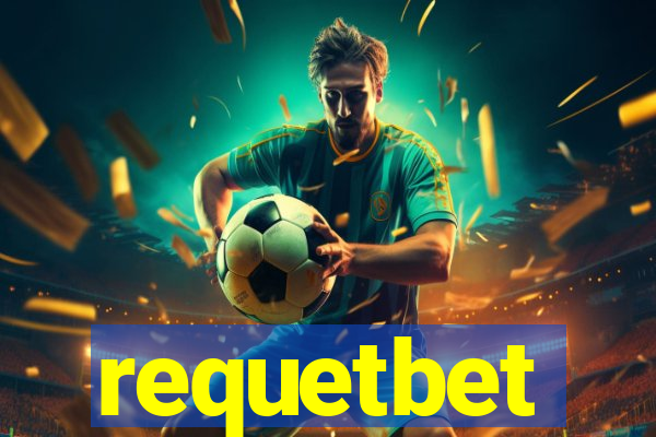 requetbet
