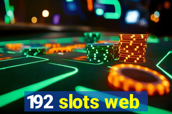 192 slots web