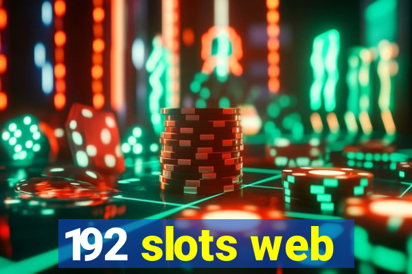 192 slots web