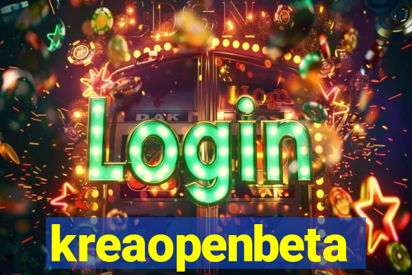 kreaopenbeta