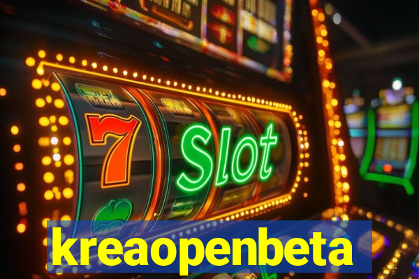 kreaopenbeta