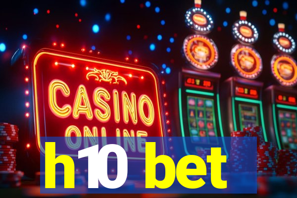 h10 bet