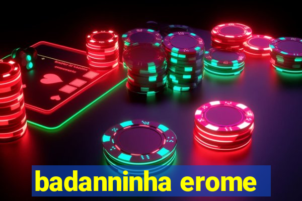 badanninha erome