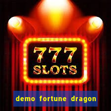 demo fortune dragon com ganho certo