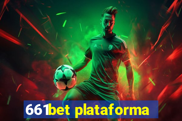 661bet plataforma