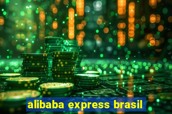 alibaba express brasil