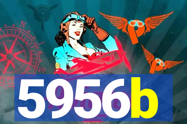 5956b