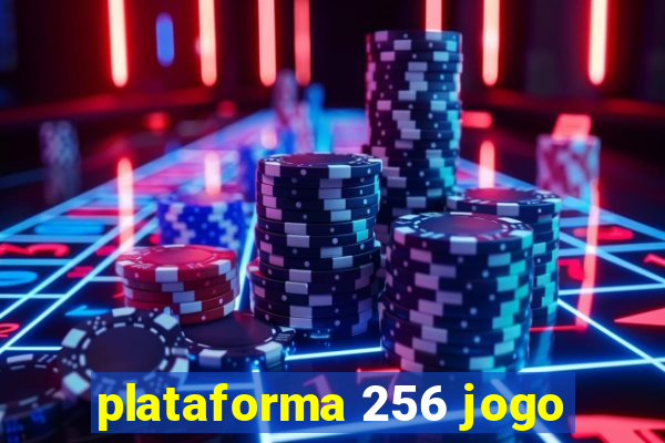plataforma 256 jogo