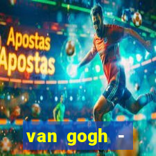 van gogh - biografia resumida
