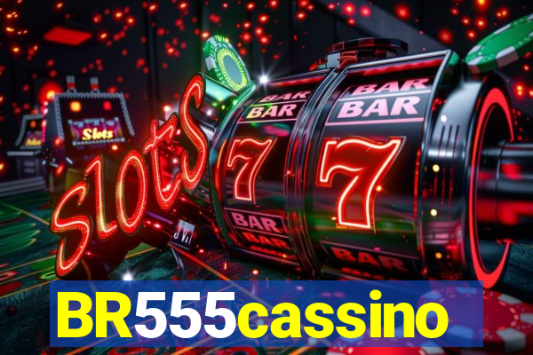 BR555cassino