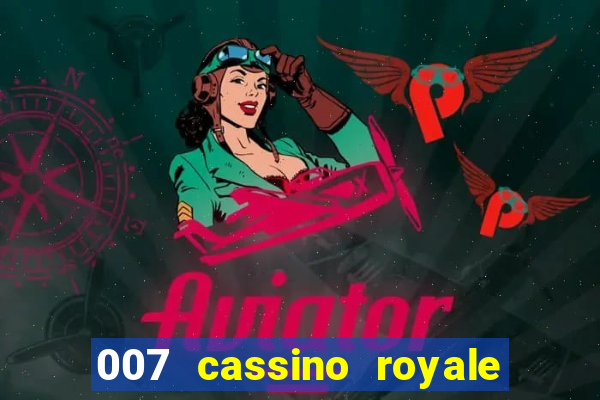 007 cassino royale download dublado avi