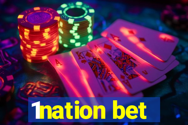 1nation bet