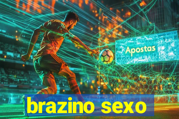 brazino sexo
