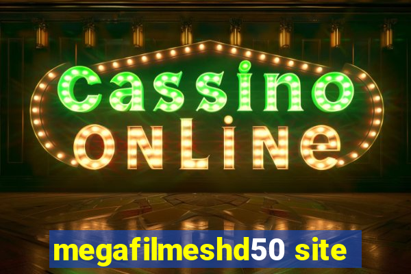 megafilmeshd50 site