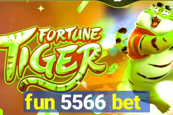 fun 5566 bet