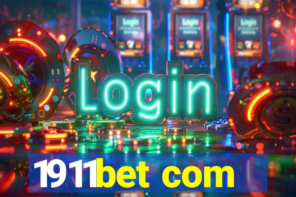 1911bet com