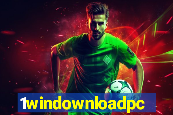 1windownloadpc