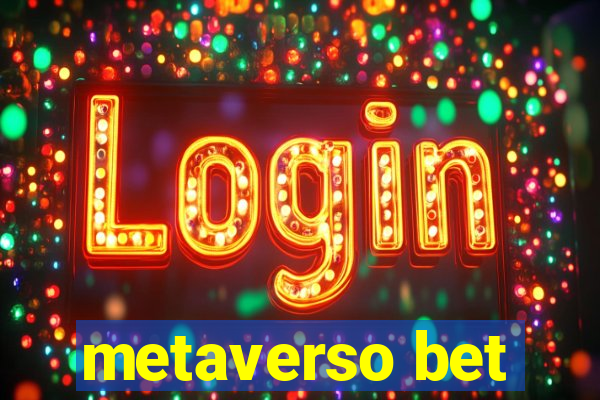 metaverso bet