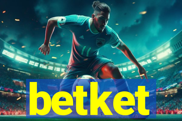 betket