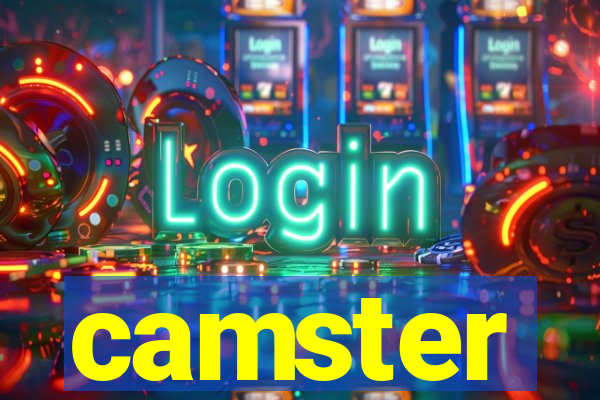 camster