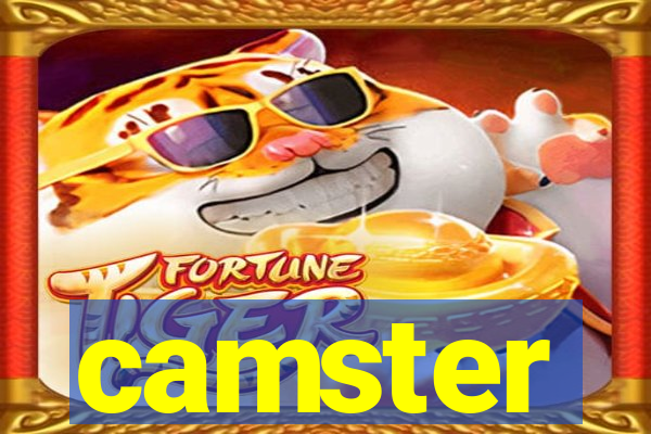 camster