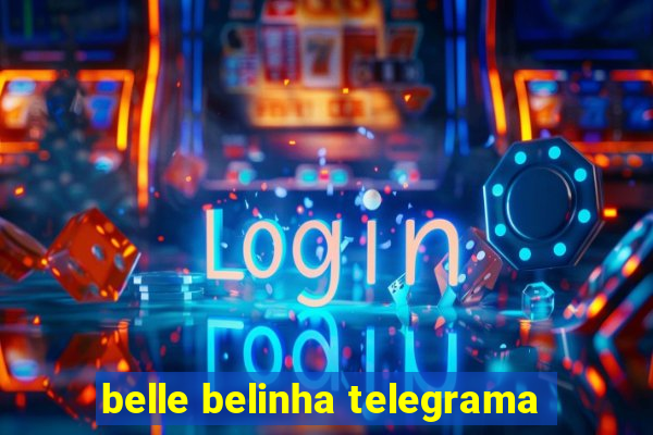 belle belinha telegrama