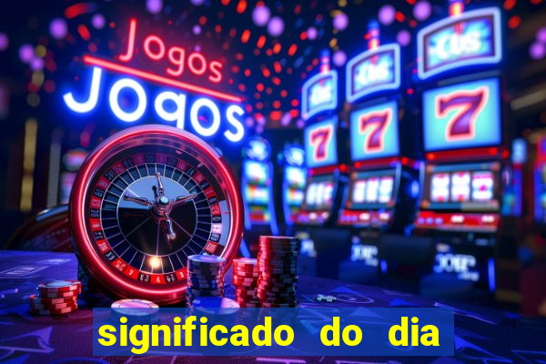 significado do dia do nascimento cabala