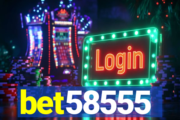 bet58555