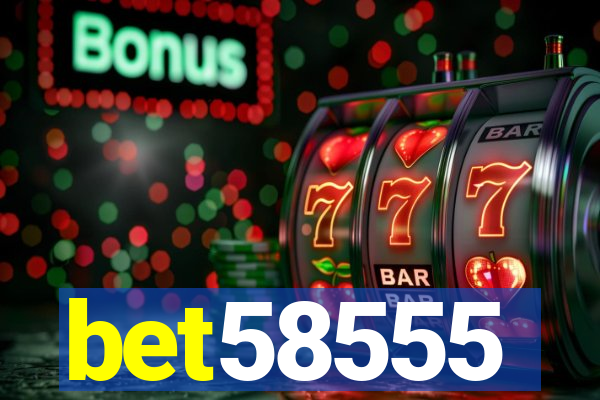 bet58555