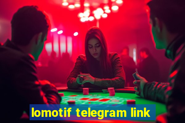 lomotif telegram link