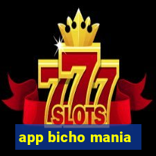 app bicho mania