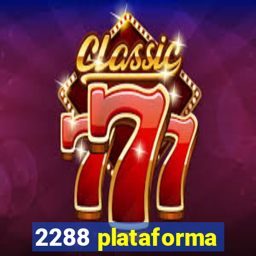 2288 plataforma