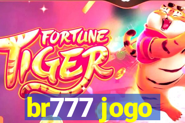 br777 jogo