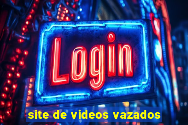 site de videos vazados