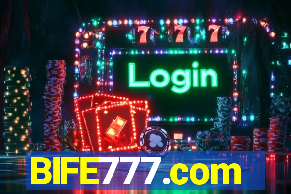 BIFE777.com