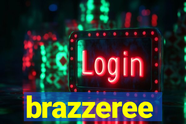 brazzeree