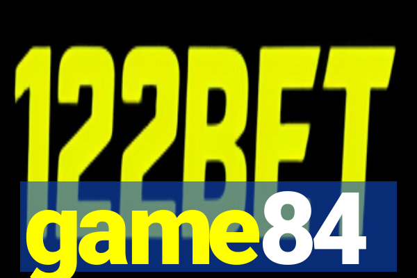 game84